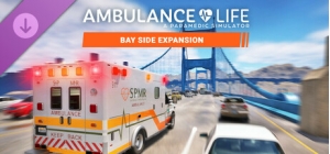 Ambulance Life - Bay Side Expansion