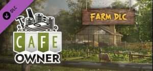 Cafe Owner Simulator - Farm DLC