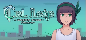 Ciel Fledge: A Daughter Raising Simulator