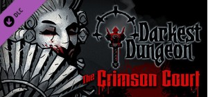 Darkest Dungeon®: The Crimson Court