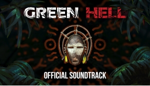 Green Hell - Official Soundtrack
