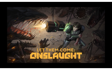 Tuatara Games宣布了他们的新游戏《Let Them Come: Onslaught》。