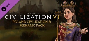 Sid Meier’s Civilization VI - Poland Civilization & Scenario Pack