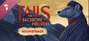 Tails: The Backbone Preludes Soundtrack